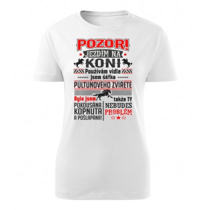 Pozor, jezdím na koni